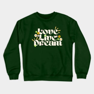 Love Live Dream Crewneck Sweatshirt